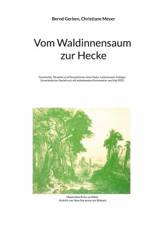 Vom Waldinnensaum zur Hecke - Gerken, Bernd;Meyer, Christiane