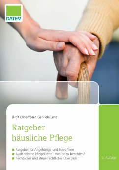 Ratgeber häusliche Pflege - Ennemoser, Birgit; Lenz, Gabriele