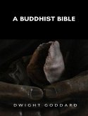 A Buddhist Bible (eBook, ePUB)