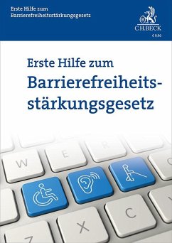 Erste Hilfe zum Barrierefreiheitsstärkungsgesetz - Schwartmann, Rolf;Hansen, Marit