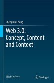 Web 3.0: Concept, Content and Context
