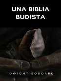 Una Biblia budista (traducido) (eBook, ePUB)