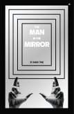 The Man in the Mirror (eBook, ePUB)