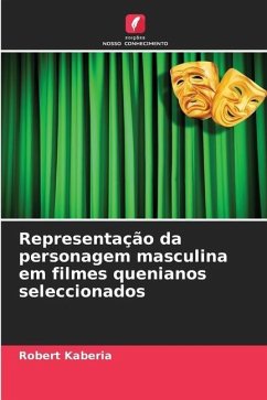 Representação da personagem masculina em filmes quenianos seleccionados - Kaberia, Robert