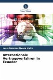 Internationale Vertragsverfahren in Ecuador