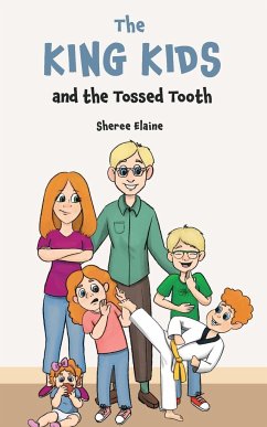 The King Kids and the Tossed Tooth - Elaine, Sheree