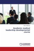 Academic medical leadership developmental course