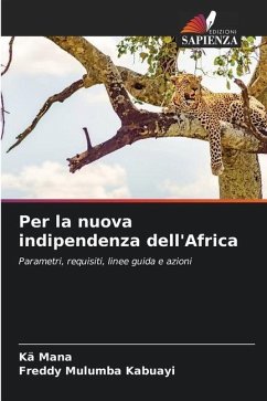 Per la nuova indipendenza dell'Africa - Mana, Kä;Kabuayi, Freddy Mulumba