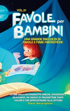 Favole per Bambini - Meravigliose, Storie