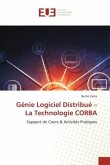 Génie Logiciel Distribué ¿ La Technologie CORBA