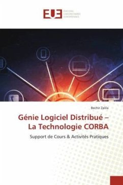 Génie Logiciel Distribué ¿ La Technologie CORBA - Zalila, Bechir