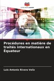 Procédures en matière de traités internationaux en Équateur