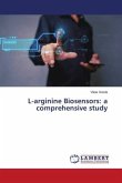 L-arginine Biosensors: a comprehensive study