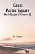 Great Porter Square Un Mystère (Volume... - Bild 1