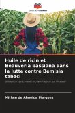 Huile de ricin et Beauveria bassiana dans la lutte contre Bemisia tabaci