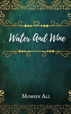 Water And Wine - Ali, Mohsin