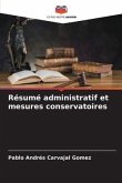Résumé administratif et mesures conservatoires