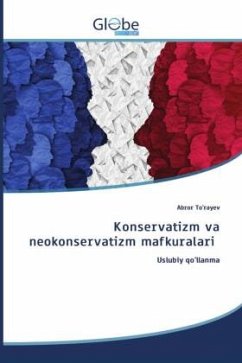 Konservatizm va neokonservatizm mafkuralari - To'rayev, Abror