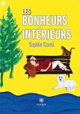 Les bonheurs intérieurs