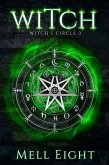 Witch (Witch's Circle, #3) (eBook, ePUB)