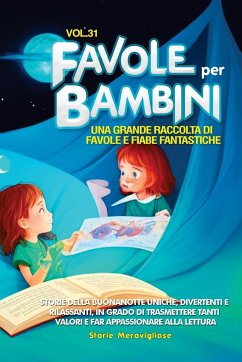 Favole per Bambini - Meravigliose, Storie