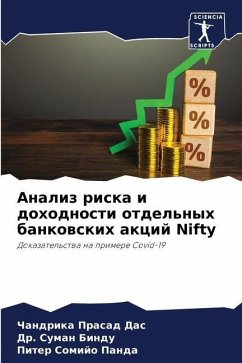 Analiz riska i dohodnosti otdel'nyh bankowskih akcij Nifty - Das, Chandrika Prasad;Bindu, Dr. Suman;Panda, Piter Somijo