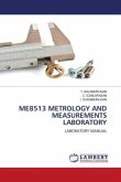 ME8513 METROLOGY AND MEASUREMENTS LABORATORY