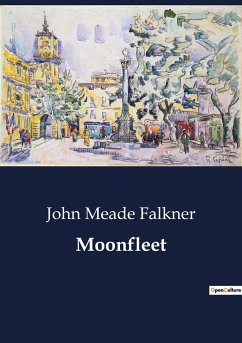 Moonfleet - Falkner, John Meade