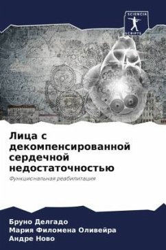 Lica s dekompensirowannoj serdechnoj nedostatochnost'ü - Delgado, Bruno;Filomena Oliwejra, Mariq;Nowo, Andre