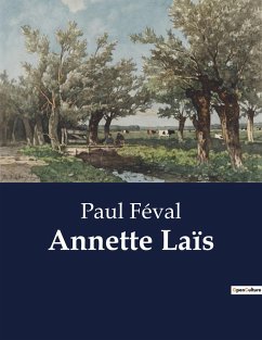 Annette Laïs - Féval, Paul