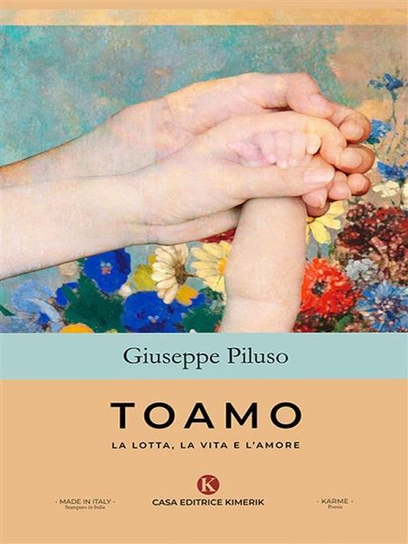 Toamo - La Lotta, La Vita e L'Amore (eBook, ePUB) Toamo - La Lotta, La Vita e L'Amore (eBook, ePUB)