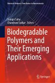 Biodegradable Polymers and Their Emerging Applications (eBook, PDF)