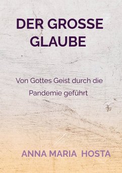 Der große Glaube - Hosta , Anna Maria