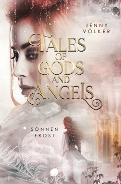 Tales of Gods and Angels - Sonnenfrost - Völker, Jenny
