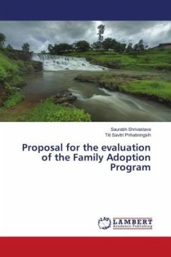 Proposal for the evaluation of the Family Adoption Program - Shrivastava, Saurabh;Prihatiningsih, Titi Savitri