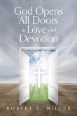 God Opens All Doors in Love and Devotion (eBook, ePUB)