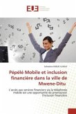 Pépélé Mobile et inclusion financière dans la ville de Mwene-Ditu