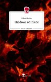 Shadows of Inside. Life is a Story - story.one
