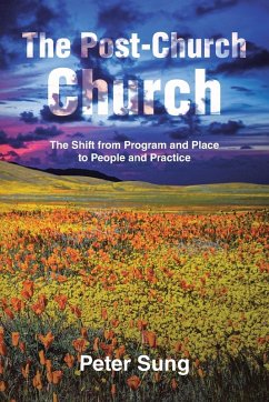 The Post-Church Church - Sung, Peter