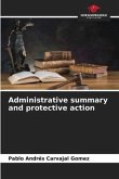 Administrative summary and protective action