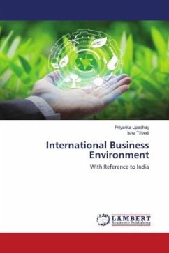 International Business Environment - Upadhay, Priyanka;TRIVEDI, ISHA