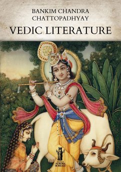 Vedic literature (eBook, ePUB) - Chandra Chattopadhyay, Bankim