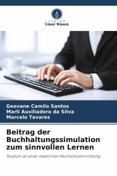 Beitrag der Buchhaltungssimulation zum sinnvollen Lernen - Santos, Geovane Camilo;Silva, Marli Auxiliadora da;Tavares, Marcelo