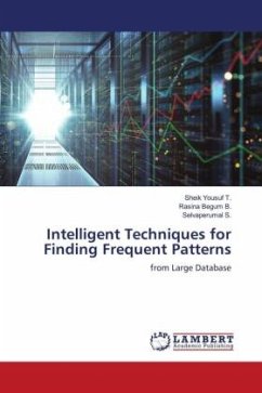 Intelligent Techniques for Finding Frequent Patterns - T., Sheik Yousuf;B., Rasina Begum;S., Selvaperumal