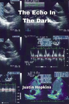 The Echo In The Dark - Hopkins, Justin