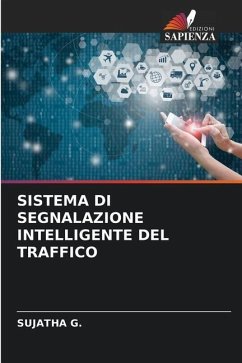 SISTEMA DI SEGNALAZIONE INTELLIGENTE DEL TRAFFICO - G., SUJATHA