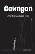 Gawngan and the Marriage Tree - Bild 1