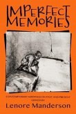 Imperfect Memories (eBook, ePUB)