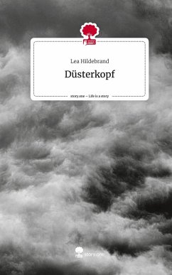 Cover Düsterkopf. Life is a Story - story.one