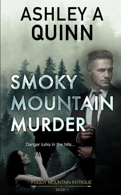 Smoky Mountain Murder - Quinn, Ashley A